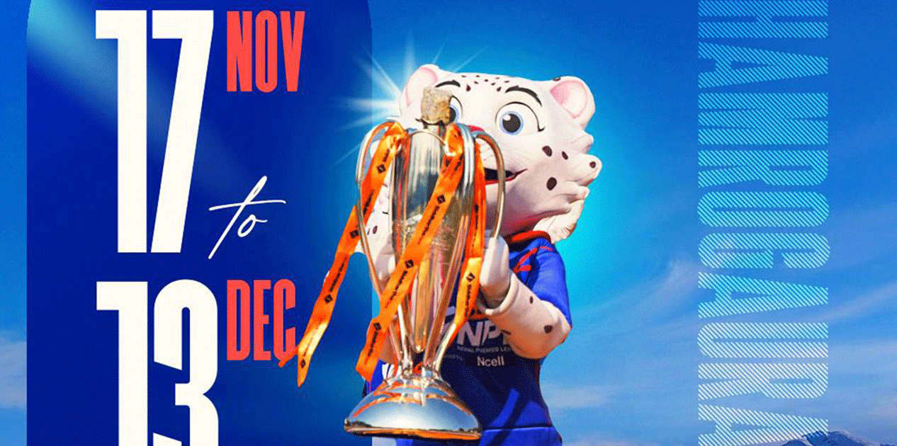 बहुप्रतिक्षित एनपिएलको दोस्रो संस्करण आजदेखि